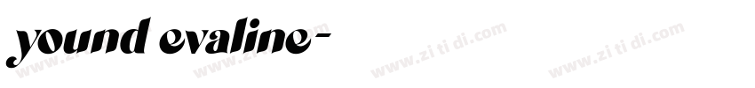 yound evaline字体转换